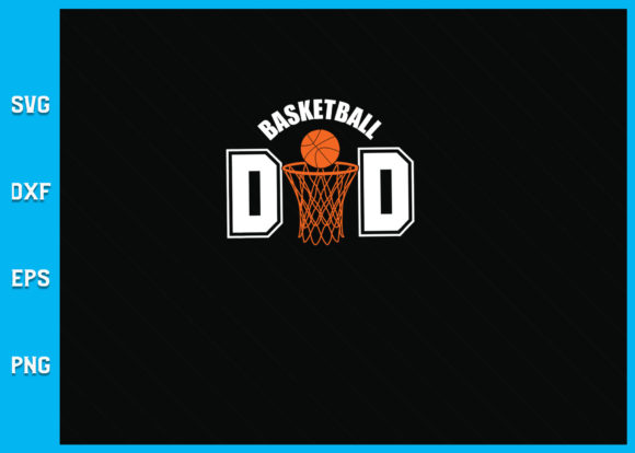 Basketball DAD Squad SVG: Graphics for Local Crafts & Branding