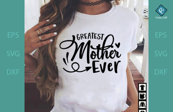 Greatest Mother-ever T-shirt Design