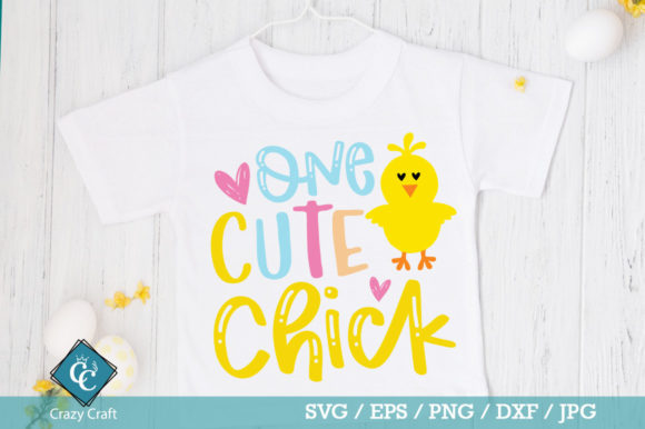 One Cute Chick Svg Design for Graphics and T-Shirt Designs