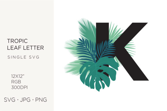 Tropic Leaves, Palm Leaf Letter K Graphics & Icons